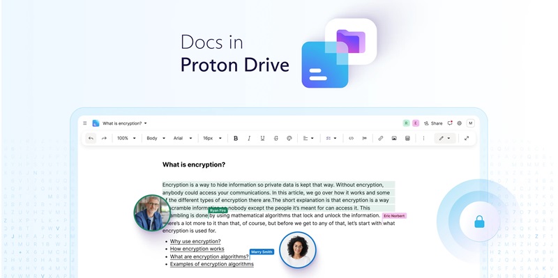 Proton Docs: Microsoft Word ve Google Docs’a Rakip Yeni Uygulama